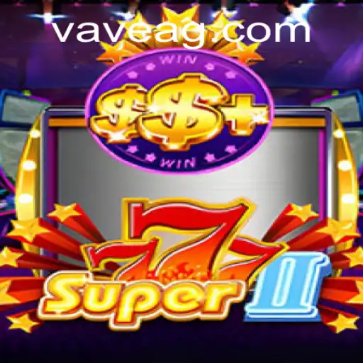 Super777II: Dive Into the Thrilling World of Virtual Gaming